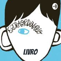 Podcast thumbnail for livro: extraordinário parte 1