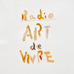 Podcast thumbnail for ART DE VIVRE