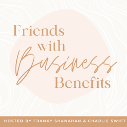 Podcast thumbnail for Friends with Business Benefits
