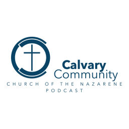 Podcast thumbnail for Calvary Community Church of the Nazarene