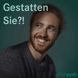 Podcast thumbnail for Gestatten Sie?!