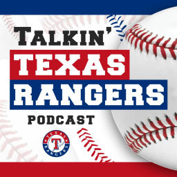 Podcast thumbnail for Talkin Texas Rangers