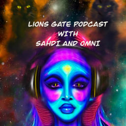 Podcast thumbnail for Lions Gate podcast with Sahdi and Omni