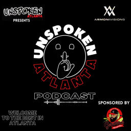 Podcast thumbnail for Unspoken Atlanta Podcast