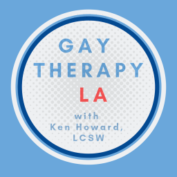 Podcast thumbnail for Gay Therapy LA with Ken Howard, LCSW, CST