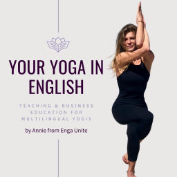 Podcast thumbnail for Your Yoga In English by Enga Unite