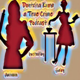 Podcast thumbnail for Dontcha Know