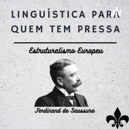 Podcast thumbnail for LINGUÍSTICA PARA QUEM TEM PRESSA