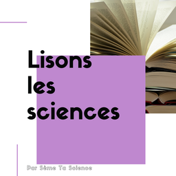 Podcast thumbnail for Lisons les sciences