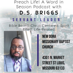 Podcast thumbnail for Preach Life! A Word in Season