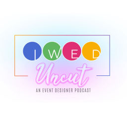 Podcast thumbnail for IWED Uncut: An Event Designer Podcast
