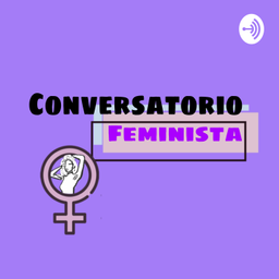 Podcast thumbnail for Conversatorio feminista