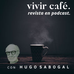 Podcast thumbnail for Vivir Café Revista en Podcast