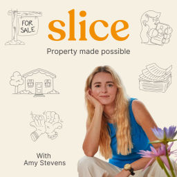 Podcast thumbnail for Slice Property - First Home Buyer Podcast