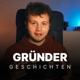Podcast thumbnail for Gründer Geschichten