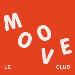 Podcast thumbnail for Le Moove Club