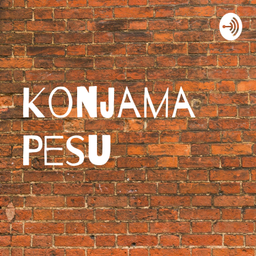 Podcast thumbnail for Konjama Pesu - Tamil Podcast