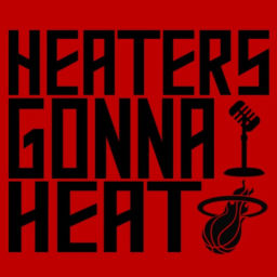 Podcast thumbnail for Heaters Gonna Heat