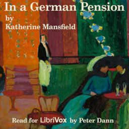 Podcast thumbnail for Katherine Mansfield, In a German Pension