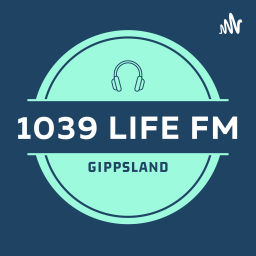 Podcast thumbnail for Life FM Gippsland