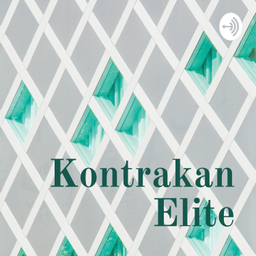 Podcast thumbnail for Kontrakan Elite