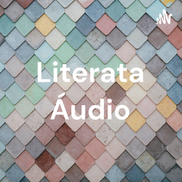 Podcast thumbnail for Literata Áudio