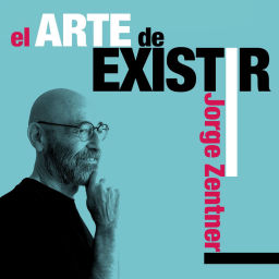 Podcast thumbnail for el ARTE de EXISTIR