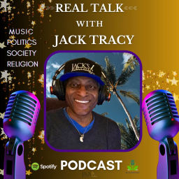 Podcast thumbnail for Real Talk with Jack Tracy