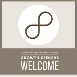Podcast thumbnail for Growth Seekers Welcome | Modern Philosophy For Abundant Living