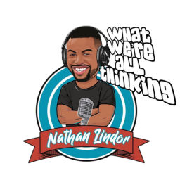 Podcast thumbnail for What we're all thinking