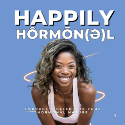 Podcast thumbnail for Happily Hormonel Show