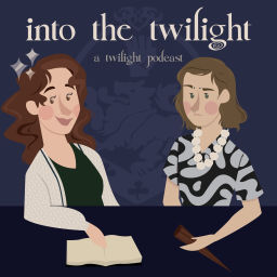 Podcast thumbnail for Into the Twilight