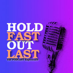 Podcast thumbnail for Hold Fast Out Last