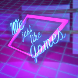 Podcast thumbnail for We Just Like Games