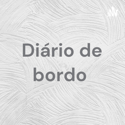 Podcast thumbnail for Diário de bordo