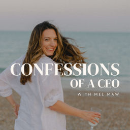 Podcast thumbnail for Confessions of a CEO