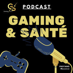 Podcast thumbnail for Gaming & Santé
