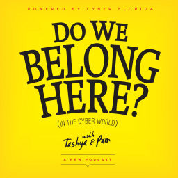 Podcast thumbnail for Do We Belong Here? (In The Cyber World)