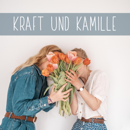 Podcast thumbnail for Kraft und Kamille