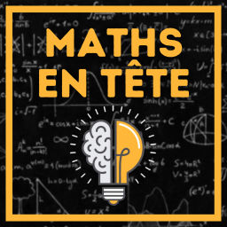 Podcast thumbnail for Maths en tête