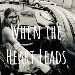 Podcast thumbnail for When the Heart Leads