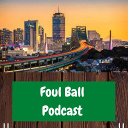 Podcast thumbnail for Foul Ball Podcast