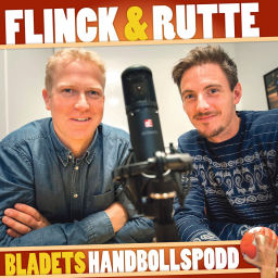 Podcast thumbnail for Flinck & Rutte - Bladets handbollspodd