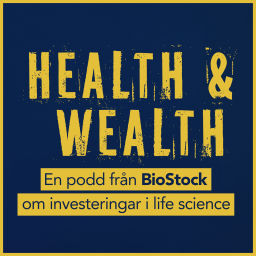 Podcast thumbnail for Health and Wealth, en podd från BioStock om investeringar i life science