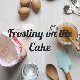 Podcast thumbnail for Frosting on the Cake