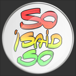 Podcast thumbnail for So I Said So