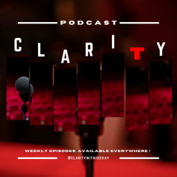 Podcast thumbnail for Clarity with Teekay