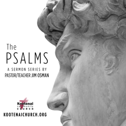 Podcast thumbnail for Kootenai Church: The Psalms