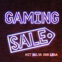 Podcast thumbnail for Gaming SALE mit Salva & Lena