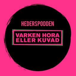 Podcast thumbnail for Hederspodden